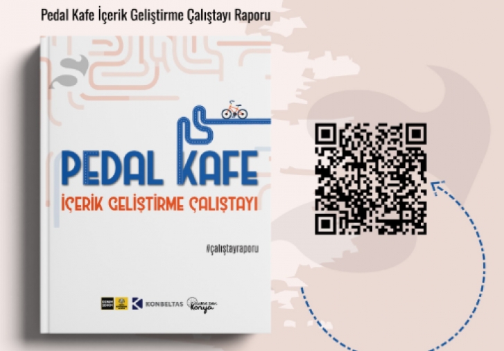 Pedal Kafe erik Gelitirme altay Raporu Yaynda